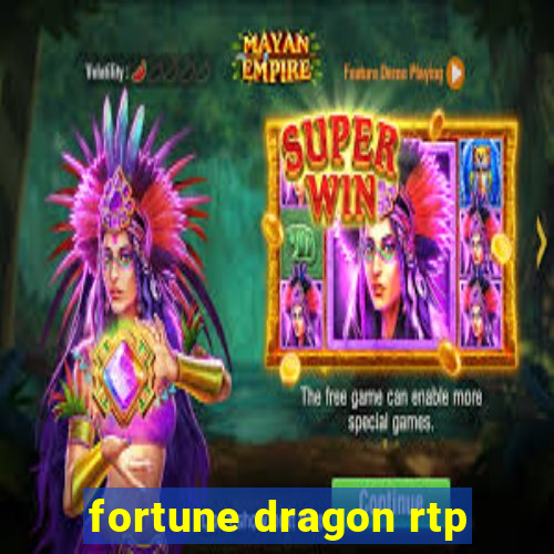 fortune dragon rtp