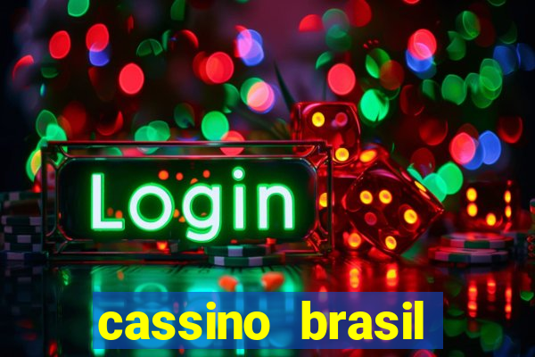 cassino brasil online gr谩tis