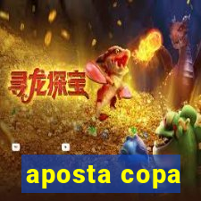 aposta copa