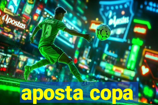 aposta copa