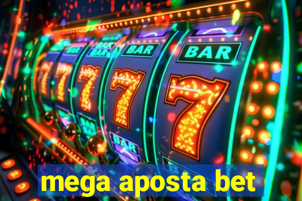 mega aposta bet