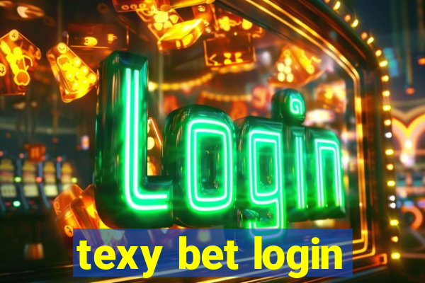 texy bet login