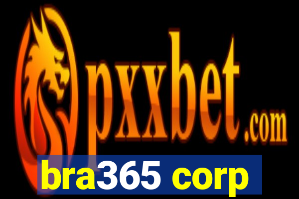 bra365 corp