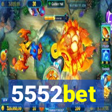 5552bet