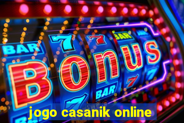 jogo casanik online