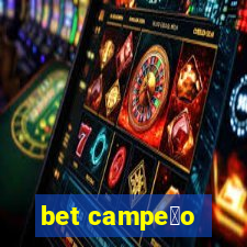 bet campe茫o