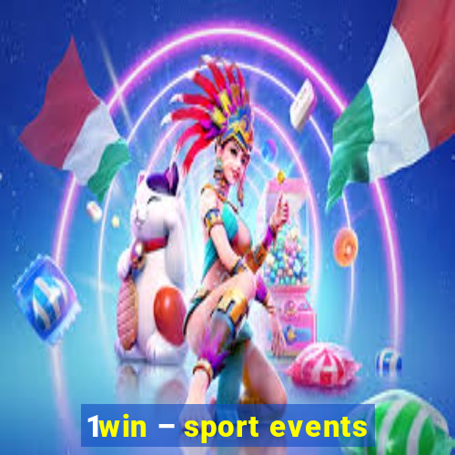 1win – sport events