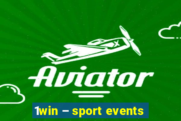 1win – sport events