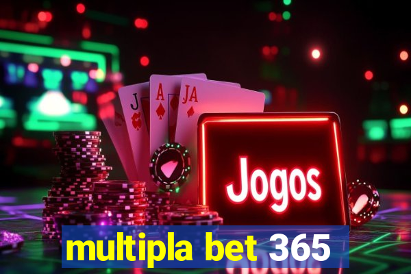 multipla bet 365