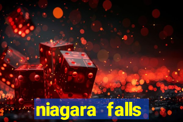 niagara falls ontario casino