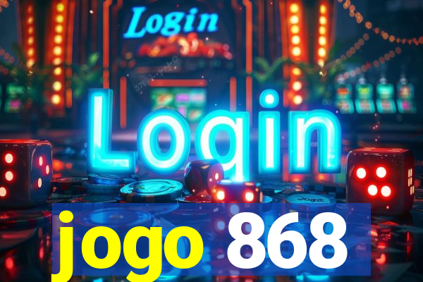 jogo 868