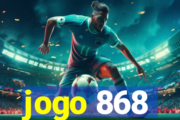 jogo 868