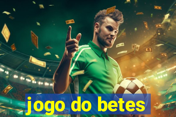 jogo do betes