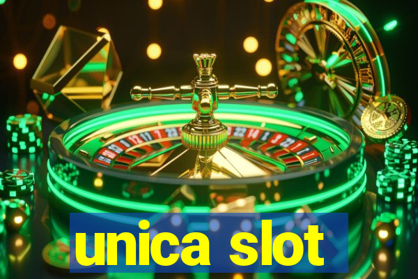 unica slot