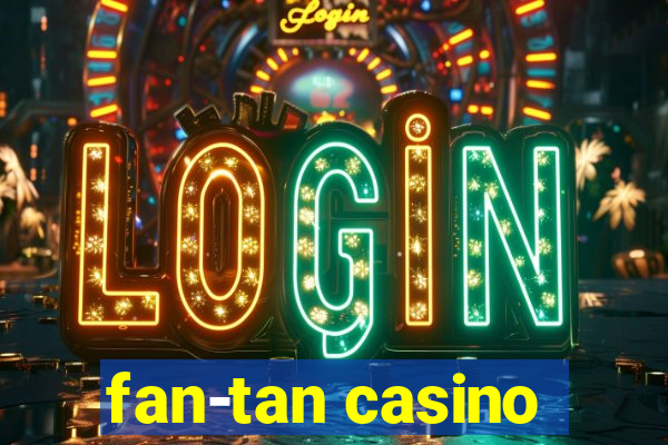 fan-tan casino