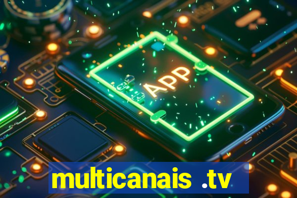 multicanais .tv