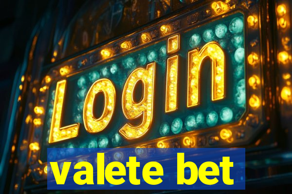 valete bet