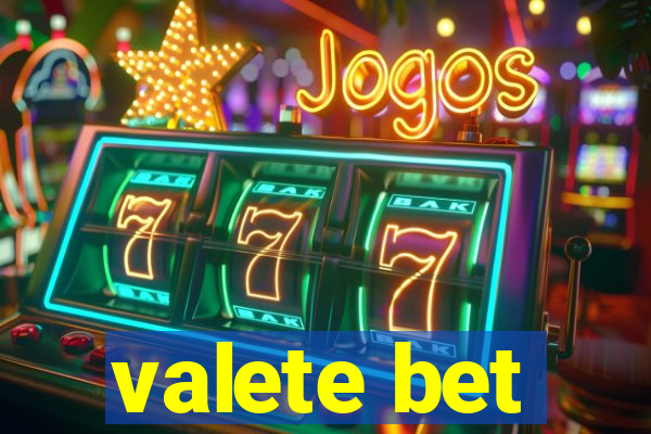 valete bet