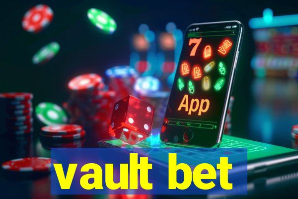 vault bet