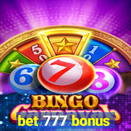 bet 777 bonus