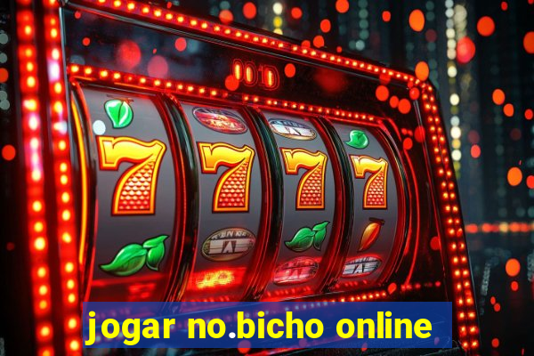 jogar no.bicho online