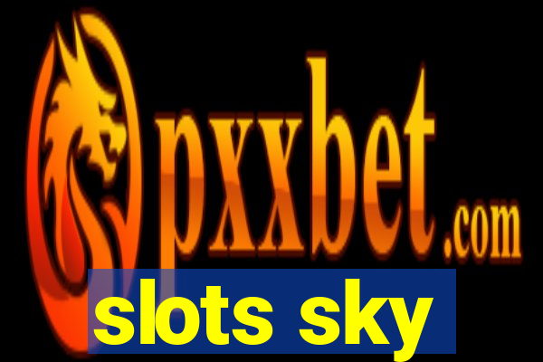 slots sky