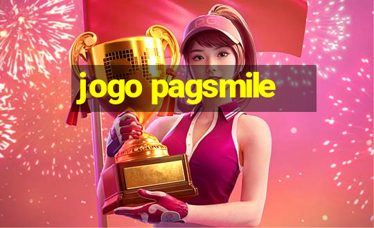 jogo pagsmile