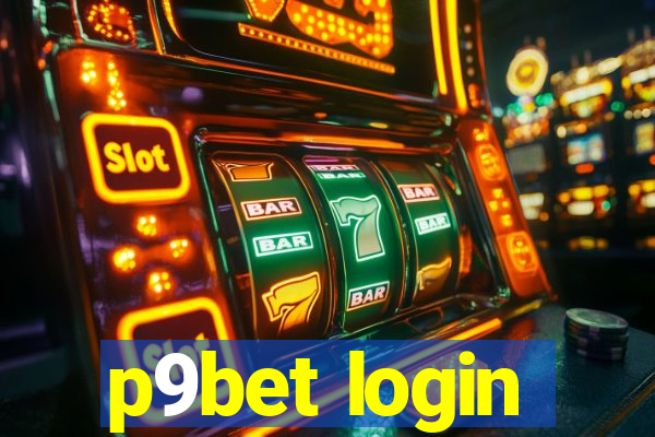 p9bet login