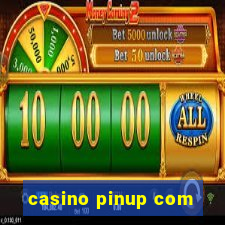 casino pinup com