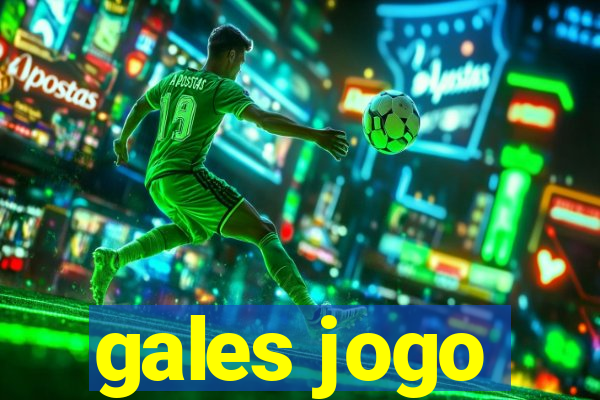 gales jogo