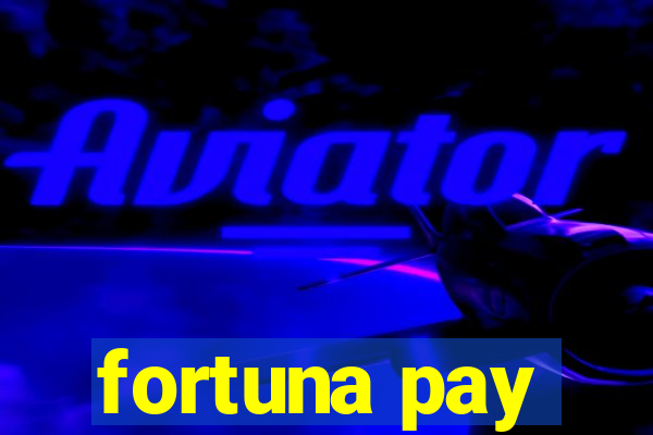 fortuna pay