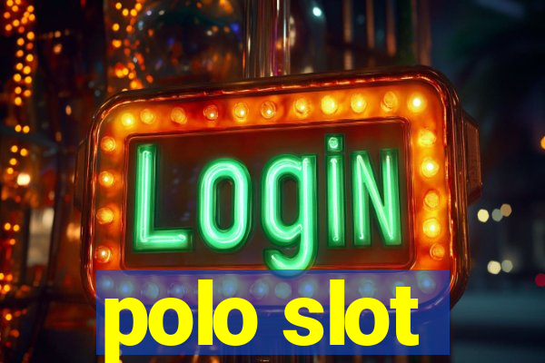 polo slot