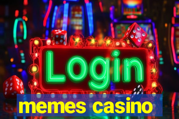 memes casino