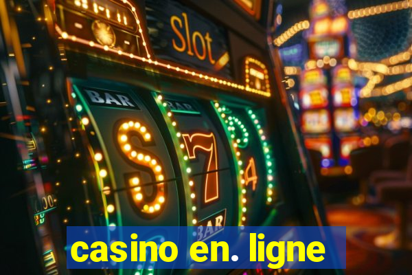 casino en. ligne