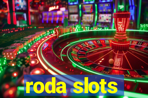 roda slots