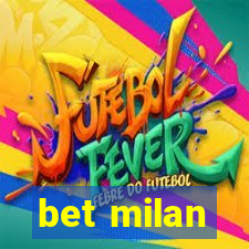 bet milan