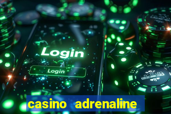 casino adrenaline no deposit bonus