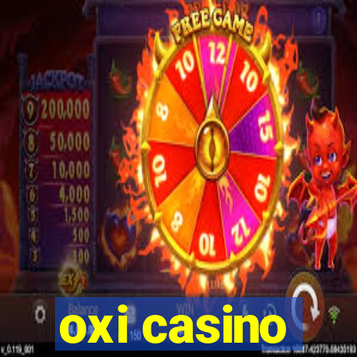 oxi casino