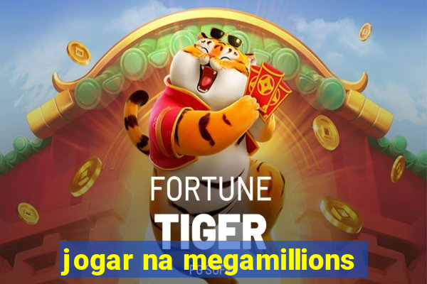 jogar na megamillions