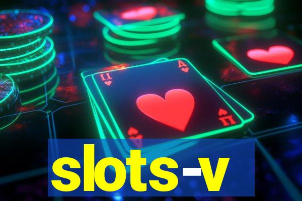 slots-v