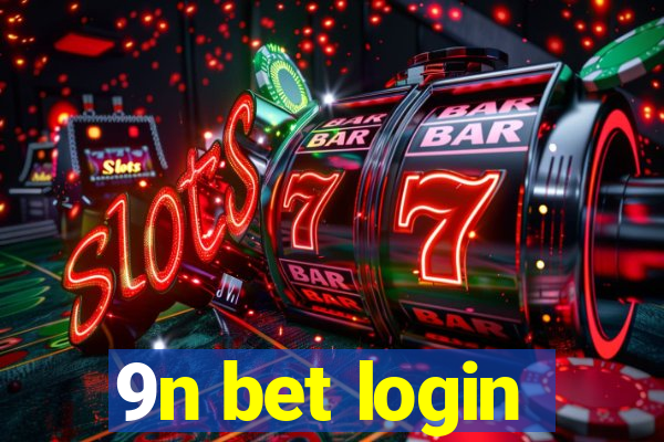 9n bet login