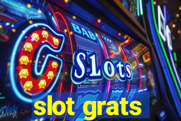 slot grats