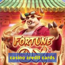 casino credit cards