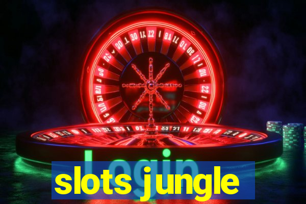 slots jungle