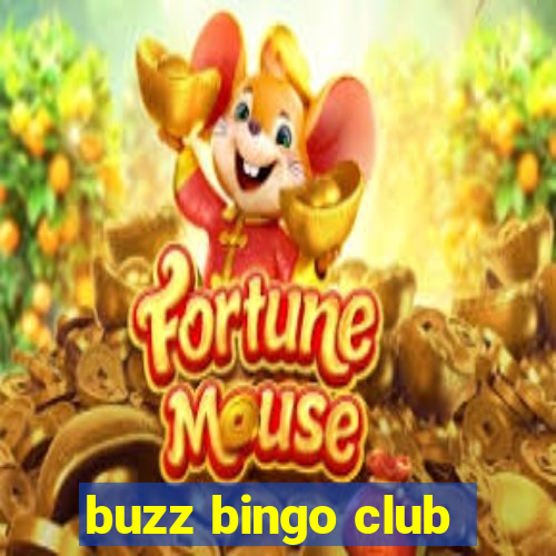 buzz bingo club