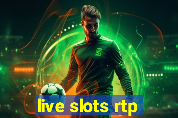 live slots rtp