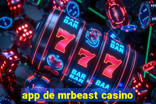 app de mrbeast casino