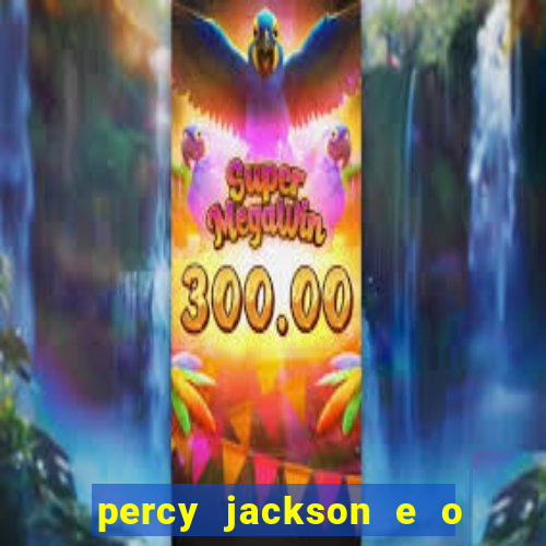 percy jackson e o ladr?o de raios drive