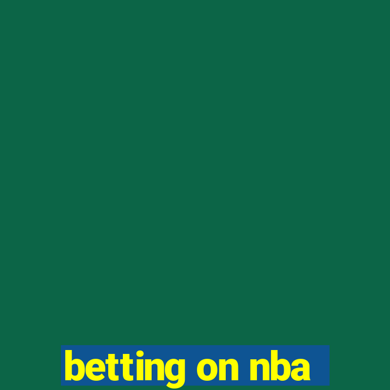 betting on nba