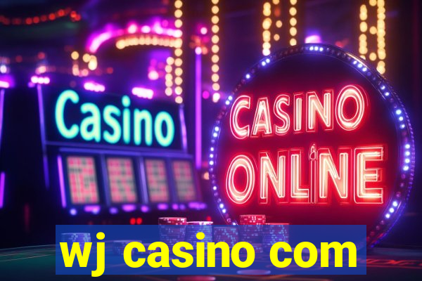 wj casino com